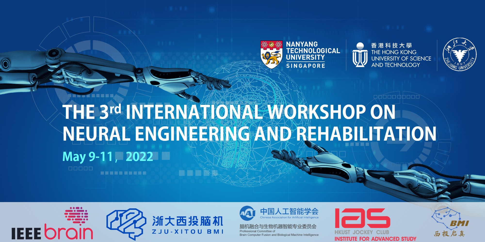 The 3rd International Workshop on Neural Engineering